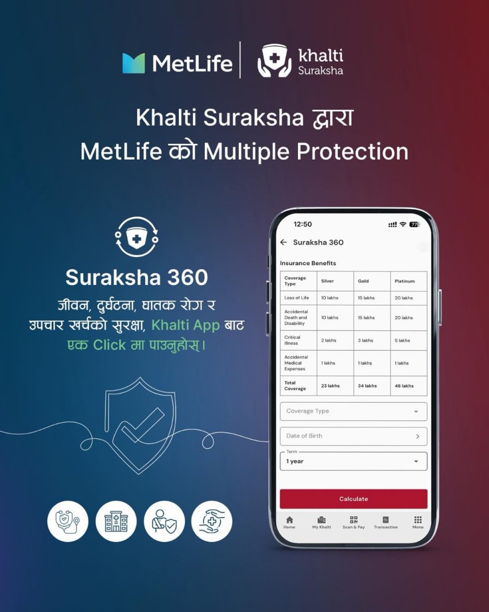 MetLife & Khalti Jointly Launch Suraksha 360 Digital Insurance Providing Comprehensive Life & Health Protection in Minutes